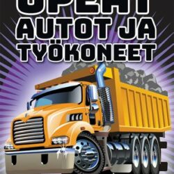 Värityskirja Upeat autot ja työkoneet