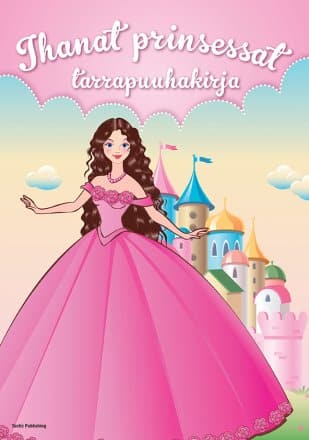 Ihanat prinsessat tarrapuuhakirja 1 Ihanat prinsessat tarrapuuhakirja