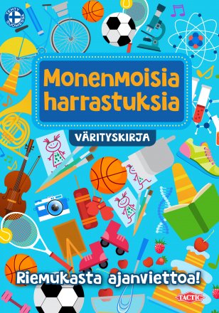 Monenmoisia harrastuksia -värityskirja 1 Monenmoisia harrastuksia -värityskirja