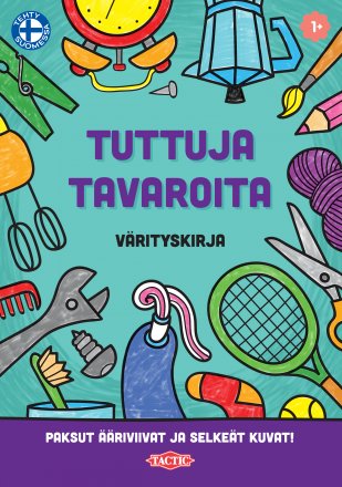 Tuttuja Tavaroita Värityskirja 1 Tuttuja Tavaroita Värityskirja